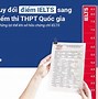 Quy Đổi Điểm Ielts Thi Tốt Nghiệp 2022